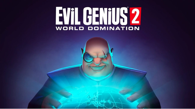 Evil Genius 2: World Domination -