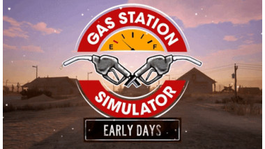 Gas Station Simulator - FULL GUIDE