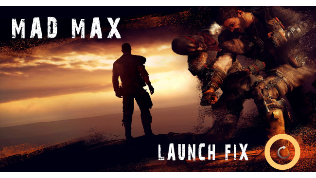 Mad Max launch crash (FIX maybe?) short guide [ENG/HUN]