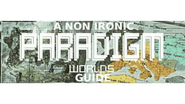 A GUIDE TO PARADIGM WORLDS FOR WARBAND