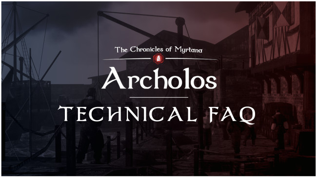 Technical FAQ - Archolos Fixes